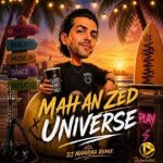 دانلود آهنگ یونیورس ماهان زد